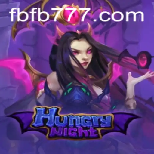 Dive Into the Thrilling World of HungryNight at FB777.COM
