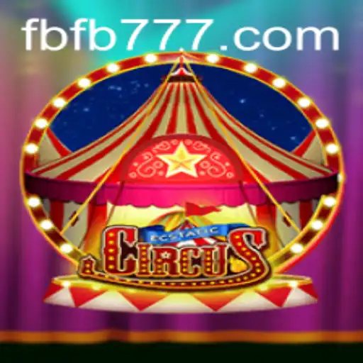 Explore the Enchanting World of EcstaticCircus at FB777.COM