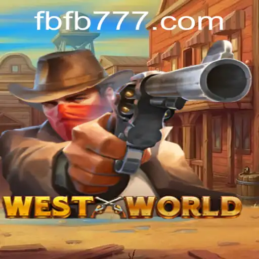 Exploring the Virtual Frontier: WestWorld and FB777.COM